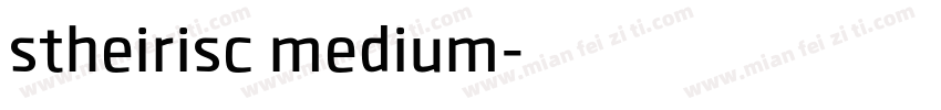 stheirisc medium字体转换